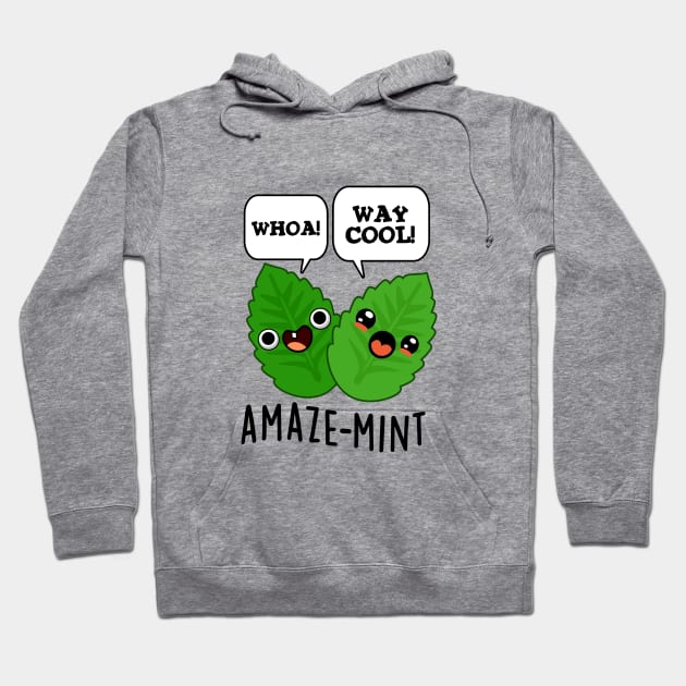 Amaze-mint Cute Mint Leaves Pun Hoodie by punnybone